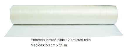 ENTRETELA TERMOFUSIBLE 120 MICRAS - Medidas: 50 cm x 25 metros